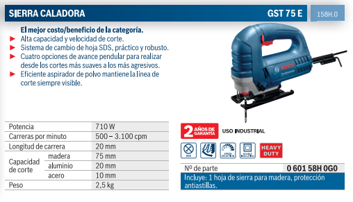 Sierra caladora Bosch GST 75 E 710W 127V 1 hoja de Sierra - TODO INDUSTRIAS